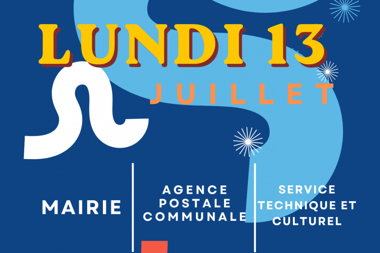 fermetures 13 juillet